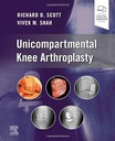 Unicompartmental Knee Arthroplasty: 1ed