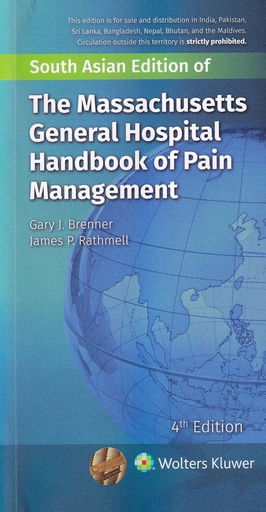 [B9789389859898] The Massachusetts General Hospital Handbook of Pain Management, 4/e