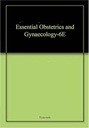 Essential Obstetrics and Gynaecology, IE: 6ed