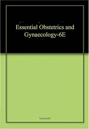 [B9780702076398] Essential Obstetrics and Gynaecology, IE: 6ed