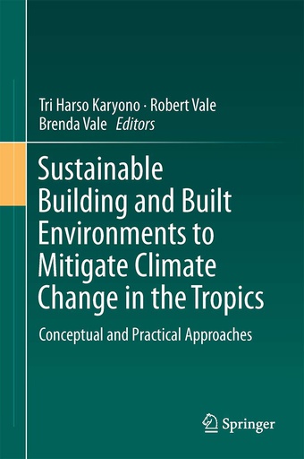 [B9783319496009] Sustainable Building and Built Environments to Mitigate Climate Change in the Tropics