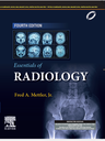 Essentials of Radiology: Common Indications and Interpretation, 4e