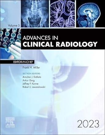 [B9780443182884] Advances in Clinical Radiology, 2023: 1ed