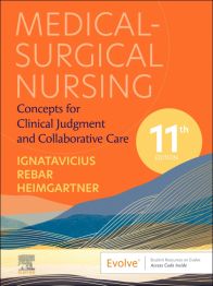 [B9780323931175] Medical-Surgical Nursing: Concepts for Clinical Judgment and Collaborative Care 11ed