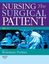 Nursing the Surgical Patient: 3ed