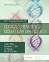 Tietz Fundamentals of Clinical Chemistry and Molecular Diagnostics: 9ed