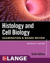 USMLE HISTOLOGY AND CELL BIOLOGY REVIEW 6E