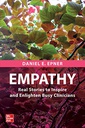 EMPATHY: REAL STORIES N A PRACTICAL STEP-BY-STEP APPROACH