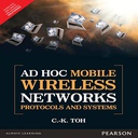 Ad Hoc  Mobile Wireless Networks; Protocols and Systems 1/ E