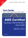 AWS Certified SysOps Administrator - Associate (SOA-C01) Cert Guide