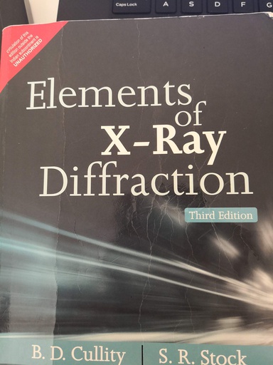 [B9789332535169] Elements of X-Ray Diffraction 3e