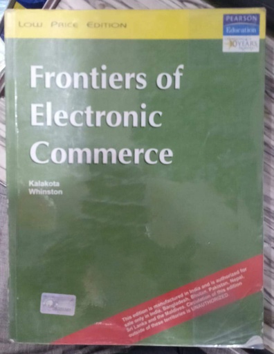[B9788177583922] Frontiers of Electronic Commerce, 1e