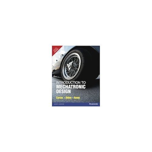[B9788131788257] Introduction to Mechatronic Design, 1/e