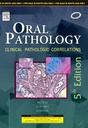 Oral Pathology: Clinical Pathologic Correlations, 1st SAE