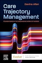 [B9780443107535] Care Trajectory Management for Nurses: 1ed